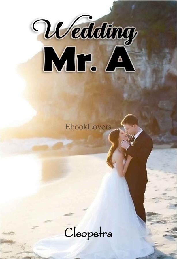 Wedding Mr. A
