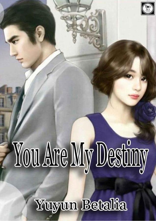 You Are My Destiny