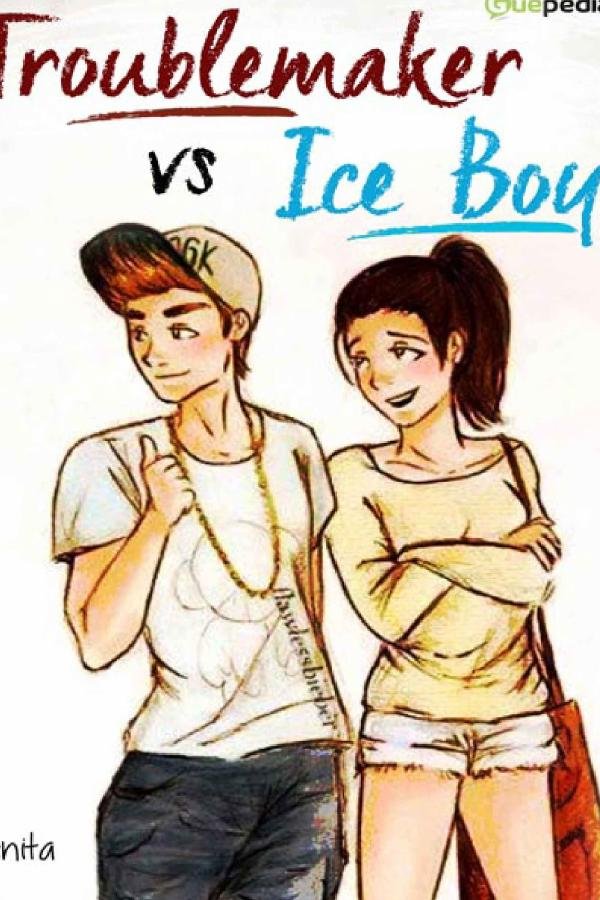 Troublemaker Vs Ice Boy