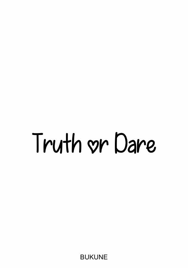 Truth Or Dare