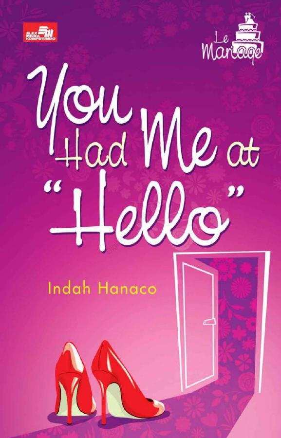 You Had Me At “Hello”