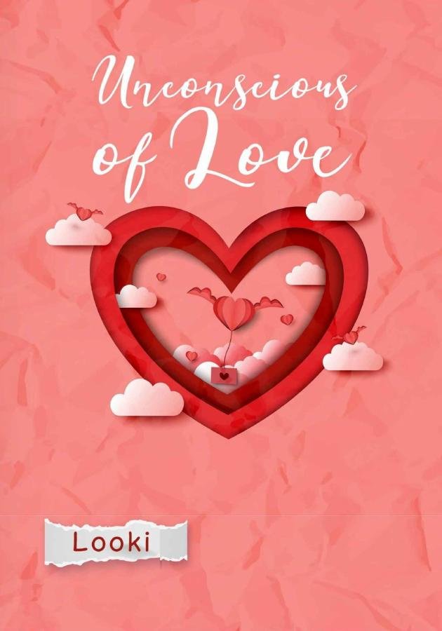 Unconscious Of Love