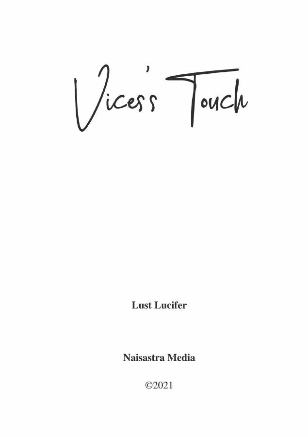 Vices's Touch