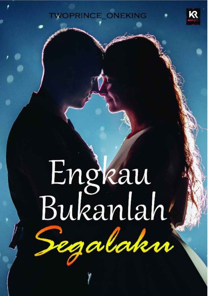 Engkau Bukanlah Segalaku