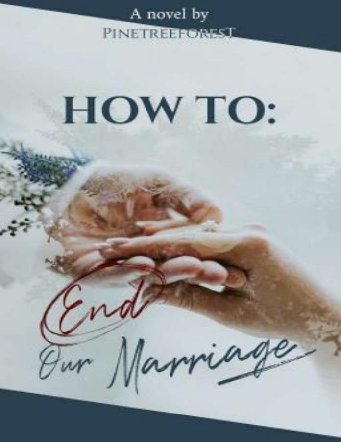 How To End Our Marriage