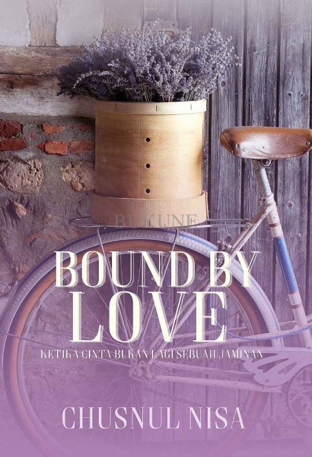 Bound By Love