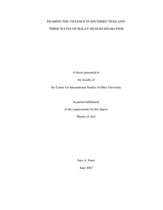 Framing the Violence in Southern Thailand: Three Waves of Malay Muslim Separatism